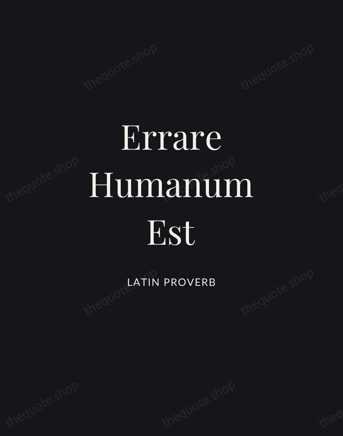 Errare Humanum Est — Latin Proverb | Printable Wall Art — Midnight Serif