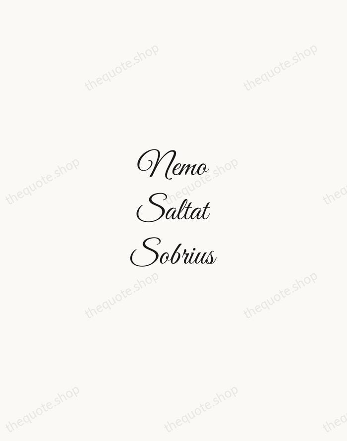 Nemo Saltat Sobrius — Cicero — Script Whisper