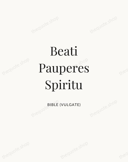 Beati Pauperes Spiritu — Bible (Vulgate) | Printable Wall Art — Atelier Serif
