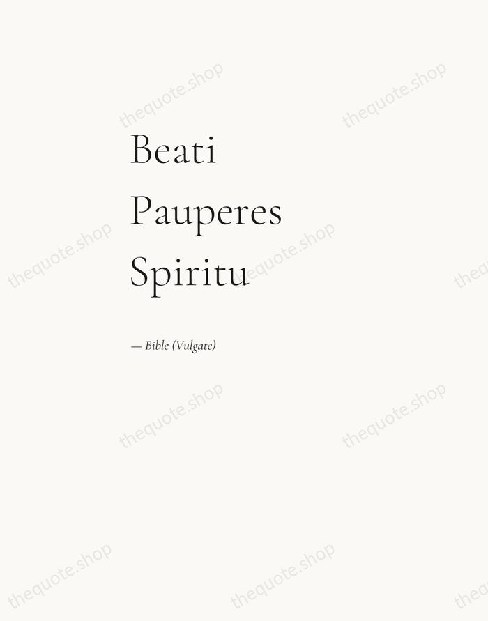 Beati Pauperes Spiritu — Bible (Vulgate) — Editorial Left Serif
