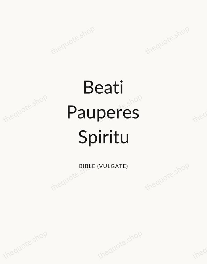 Beati Pauperes Spiritu — Bible (Vulgate) — Modern Sans Calm