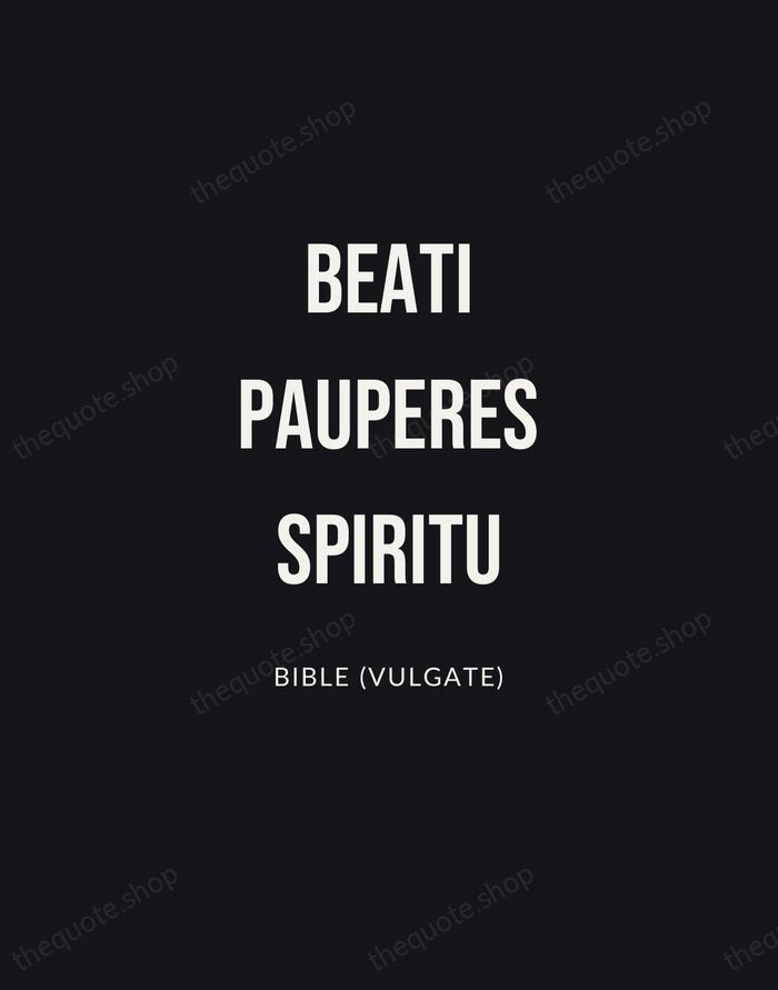 Beati Pauperes Spiritu — Bible (Vulgate) | Printable Wall Art — Poster Condensed