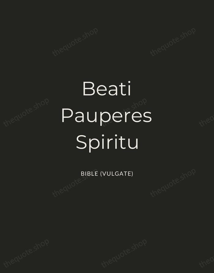 Beati Pauperes Spiritu — Bible (Vulgate) — Charcoal Sans