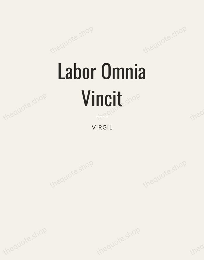 Labor Omnia Vincit — Virgil — Letterpress Caps