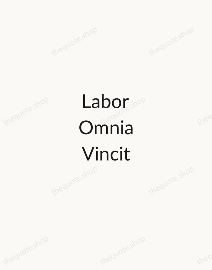 Labor Omnia Vincit — Virgil — Minimal Unsigned